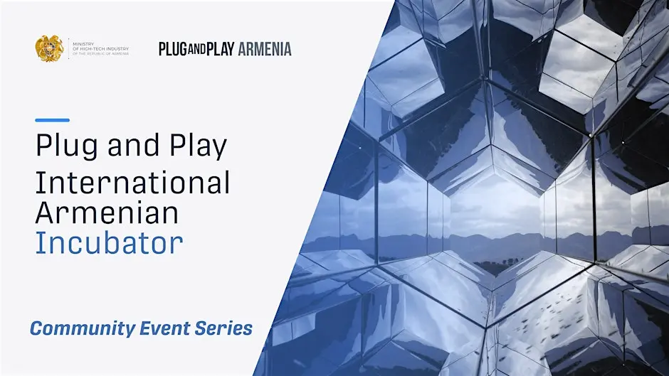 Plug and Play Armenia – Community Series #1
